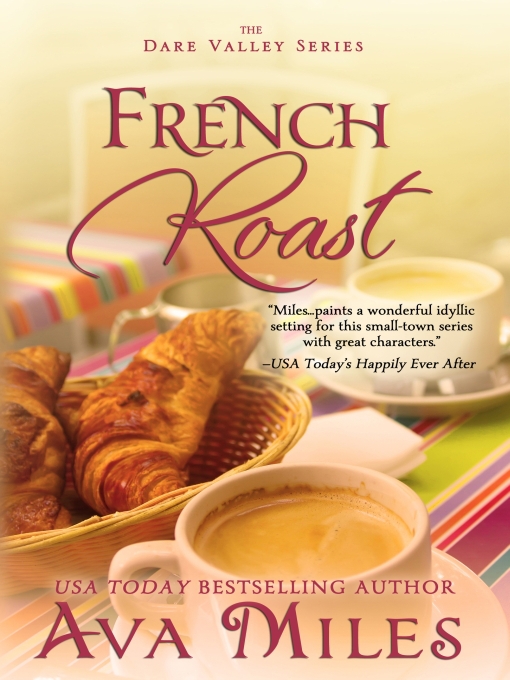 Title details for French Roast by Ava Miles - Available